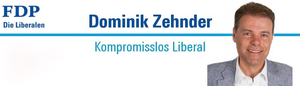 Dominik Zehnder – Kompromisslos Liberal